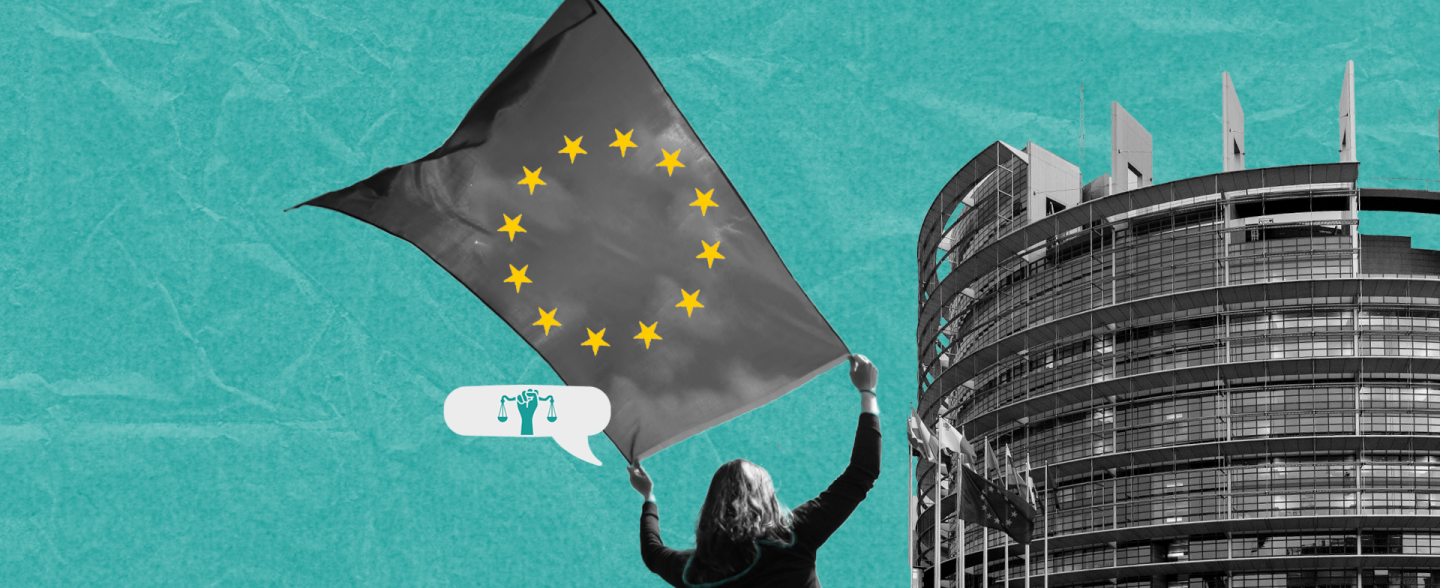 EU Building in the background in black and white. In front of it there is a person holding an EU Flag and there is a speech bubble having a (power) fist and a legal scale. 