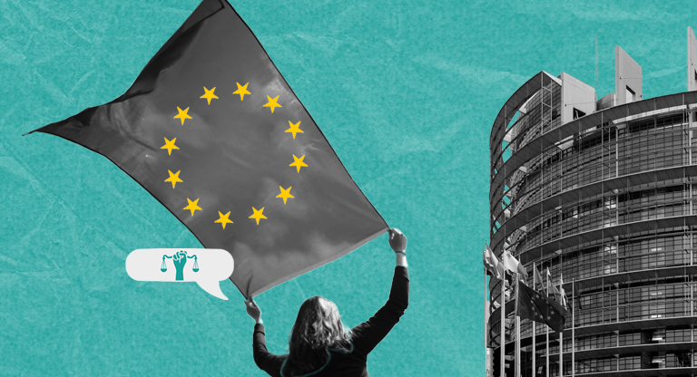 EU Building in the background in black and white. In front of it there is a person holding an EU Flag and there is a speech bubble having a (power) fist and a legal scale. 